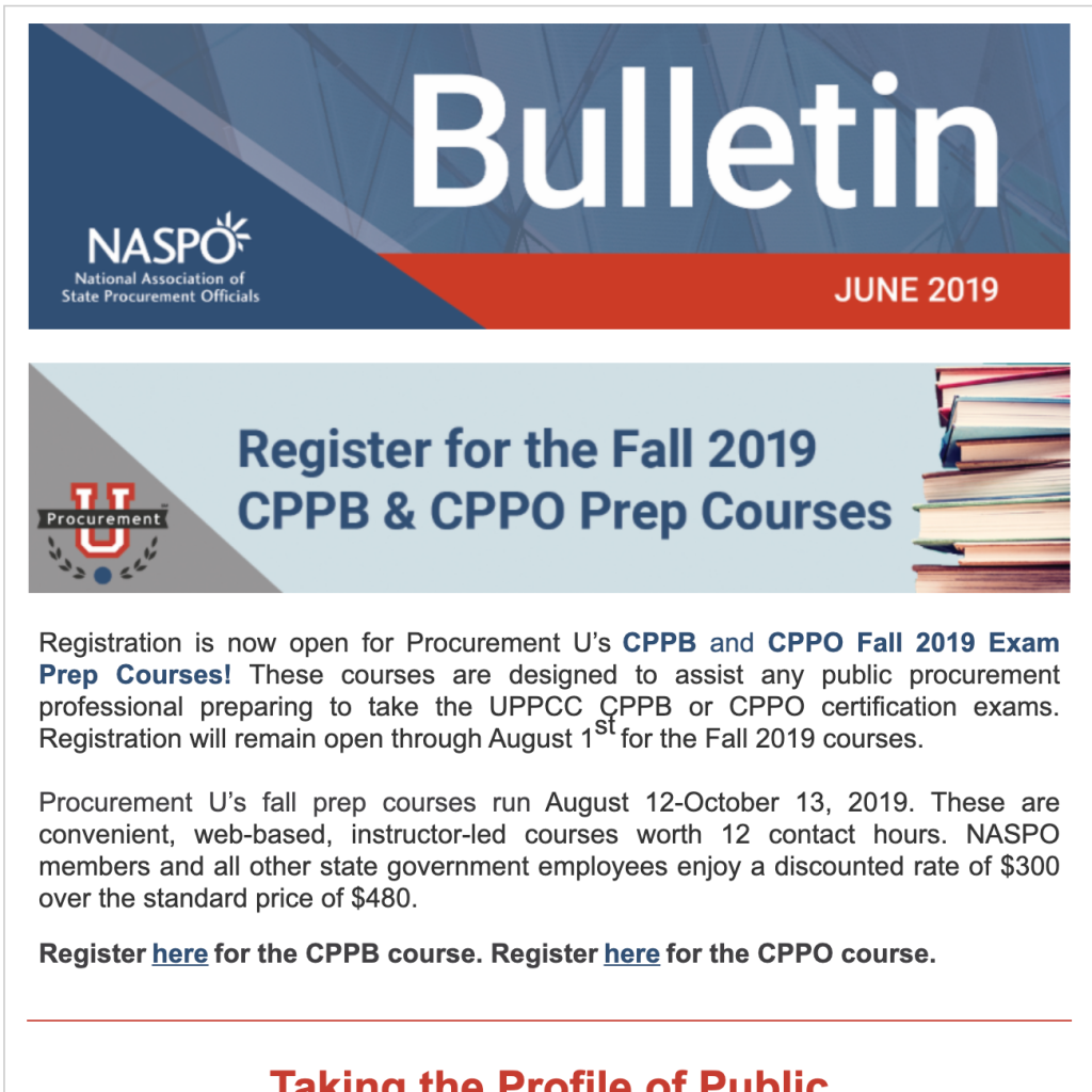 Registration is now open for Procurement U’s CPPB and CPPO Fall 2019 Exam Prep Courses! These courses are designed to assist any public procurement professional preparing to take the UPPCC CPPB or CPPO certification exams.