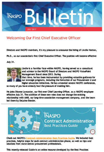 Directors and NASPO members, it's my pleasure to announce the hiring of Lindle Hatton , Ph.D., as our association's first Chief Executive Officer. The position will become effective July 31.