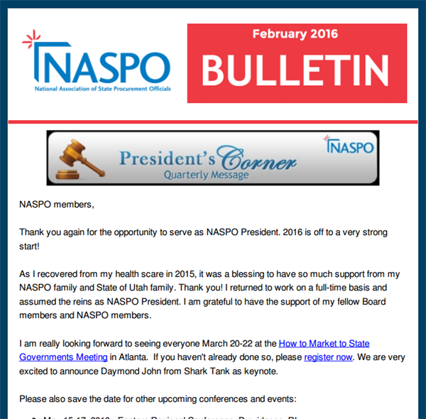 As I recovered from my health scare in 2015, it was a blessing to have so much support from my NASPO family and State of Utah family. Thank you! I returned to work on a full-time basis and assumed the reins as NASPO President. I am grateful to have the support of my fellow Board members and NASPO members.